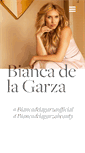 Mobile Screenshot of biancadelagarza.com